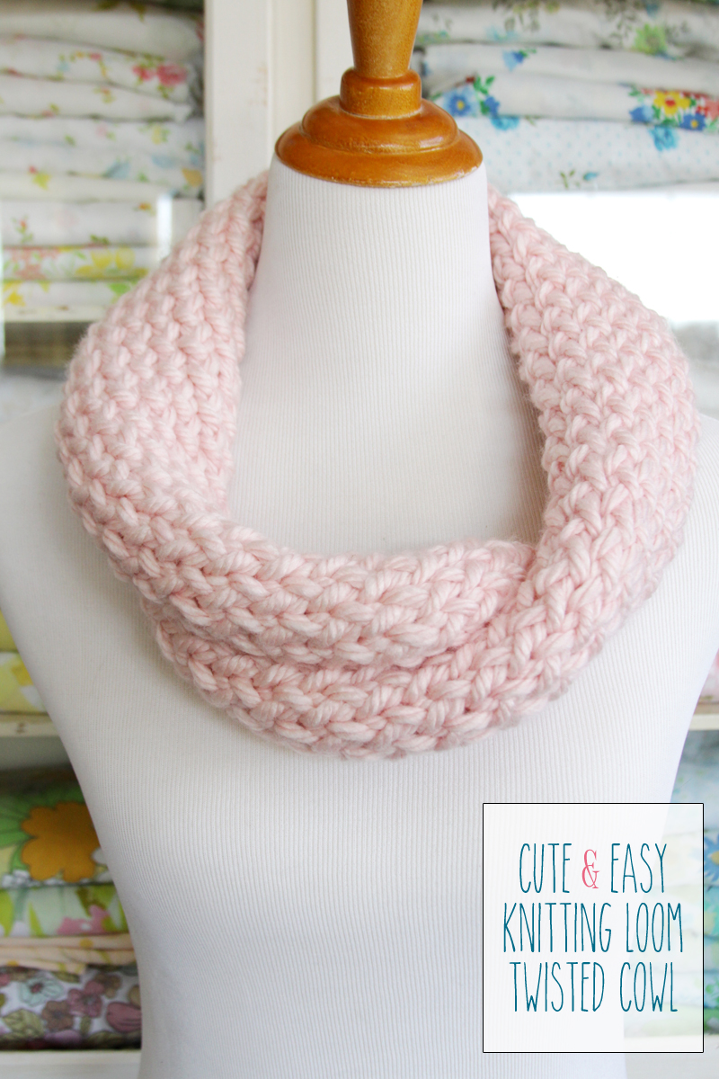 Cute and Easy Knitting Loom Twisted Cowl