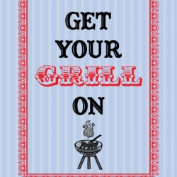 Get Your Grill On